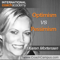 Karen Mortensen Power Tool Optimism vs Pessimism