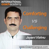Jayant Vishnu Power Tool Comforting vs Challenging