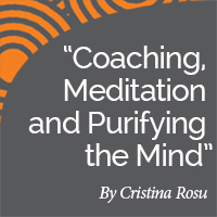 Cristina Rosu Research Paper thumbnail Coaching, Meditation and Purifying the Mind