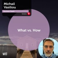 Michail Vasiliou Coaching Tool what vs how