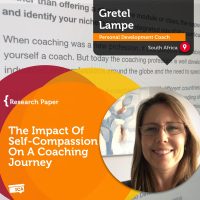 Gretel Lampe Coaching Research Paper The Impact of Sef-Compassion On A Coaching Journey