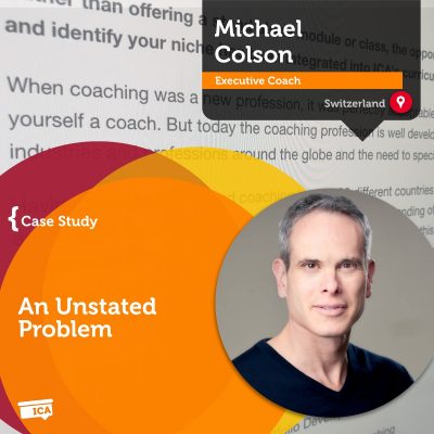 Michael Colson Coaching Case Study