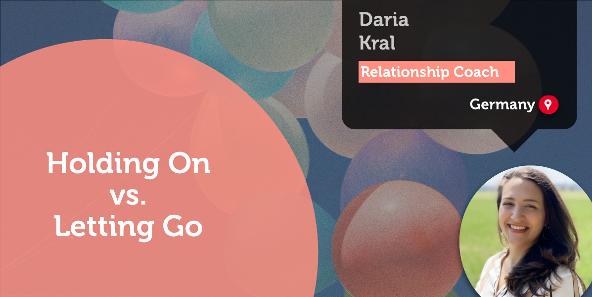 Holding On vs. Letting Go Daria Kral_Coaching_Tool