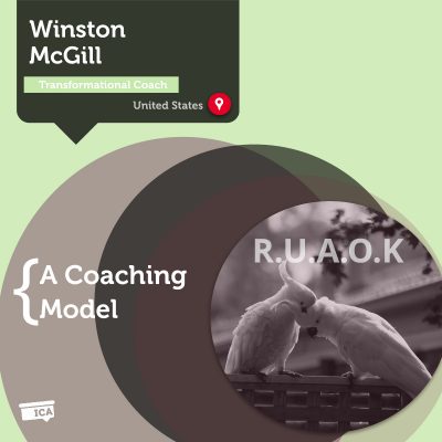 RUAOK Transformational Coaching Model Winston McGill