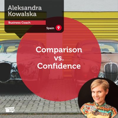 Comparison vs. Confidence Aleksandra Kowalska_Coaching_Tool