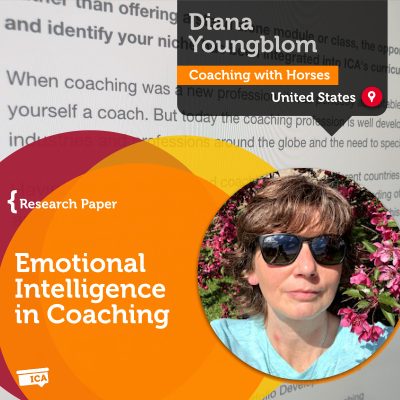 Emotional Intelligence in Coaching Diana Youngblom_Coaching_Research_Paper