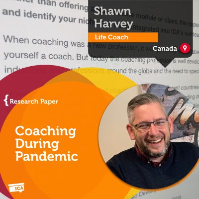 Coaching During Pandemic Shawn Harvey_Coaching_Research_Paper