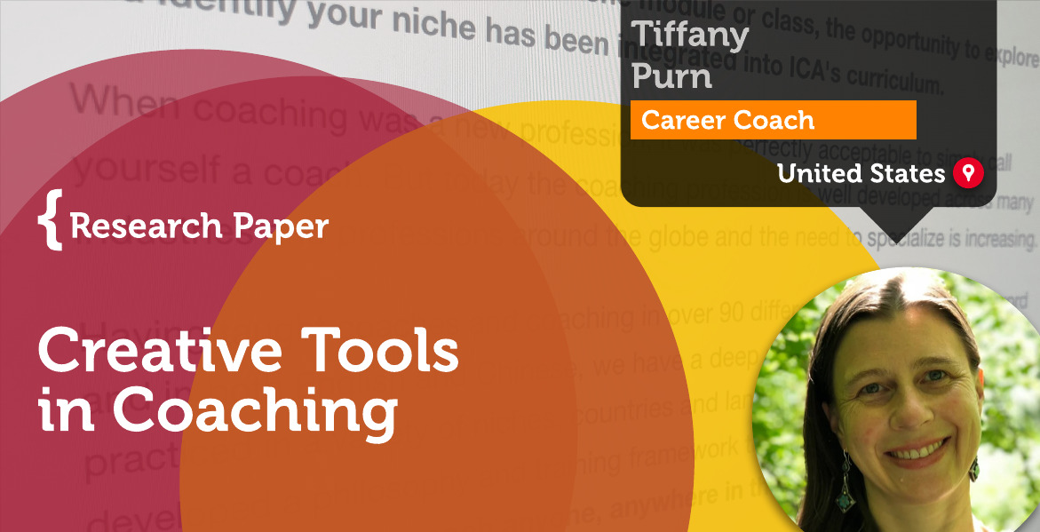 Creative Tools in Coaching Tiffany Purn_Coaching_Research_Paper 