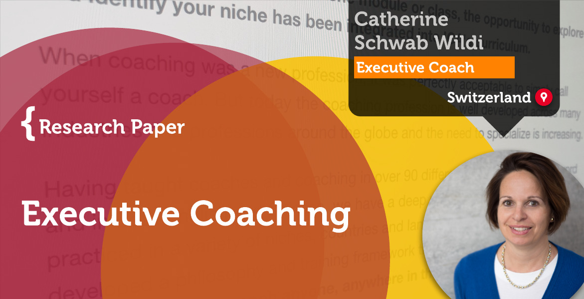 Executive Coaching Catherine Schwab Wildi_Coaching_Research_Paper