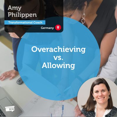 Overachieving vs. Allowing Amy Philippen_Coaching_Tool