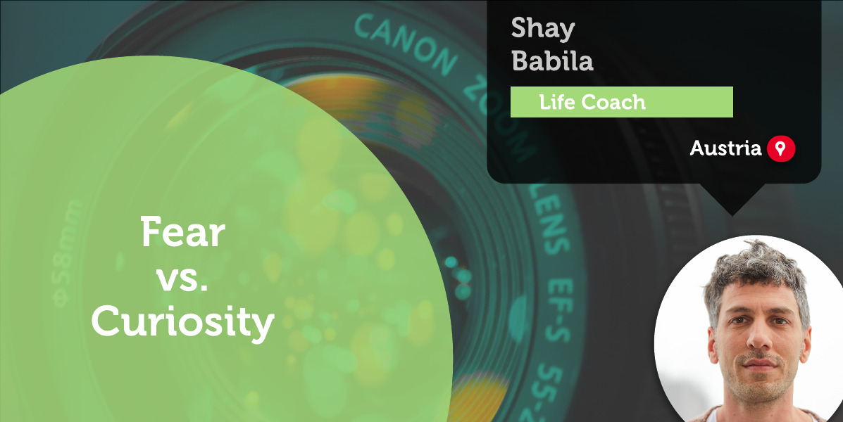 Fear vs. Curiosity Shay Babila_Coaching_Tool