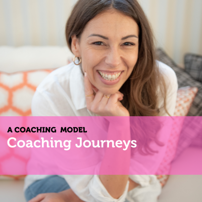 Coaching Journeys Transformational Coaching Model Valentina Mallardo