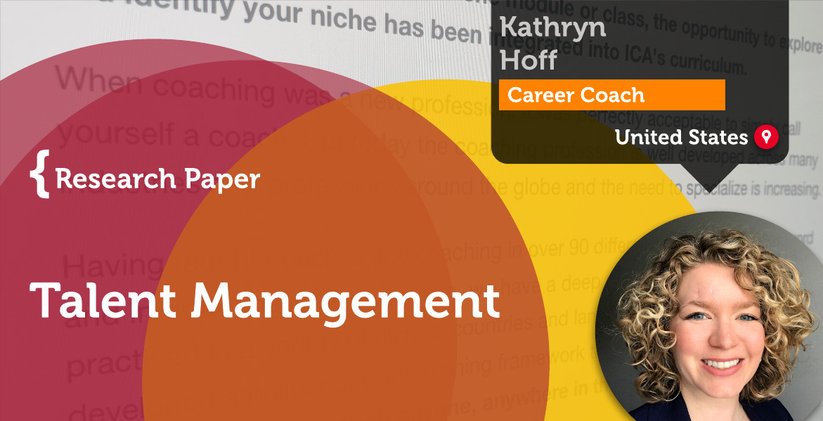 Talent Management Kathryn (Katie) Hoff_Coaching_Research_Paper