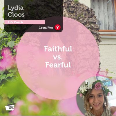 Faithful vs. Fearful Lydia Cloos_Coaching_Tool