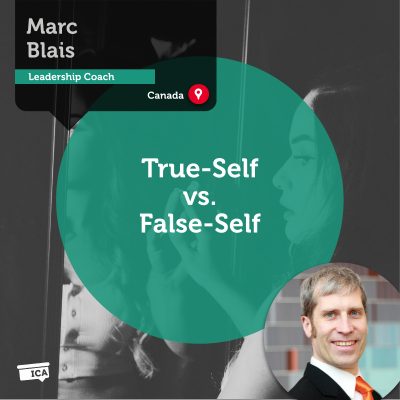 True-Self vs. False-Self Marc Blais_Coaching_Tool