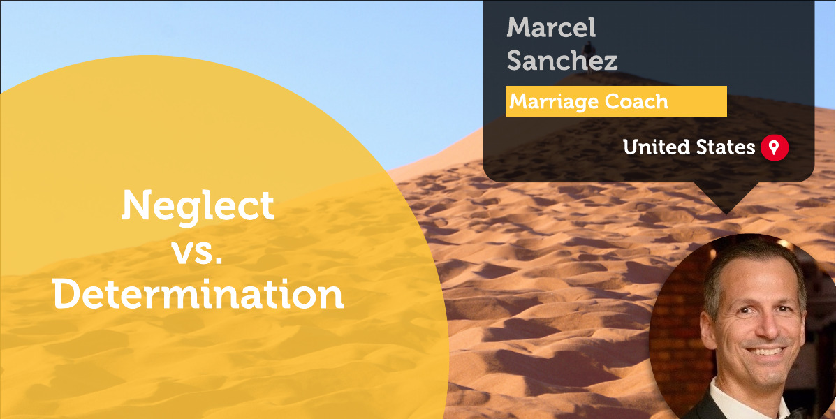 Internal Neglect vs. Internal Determination Marcel Sanchez_Coaching_Tool