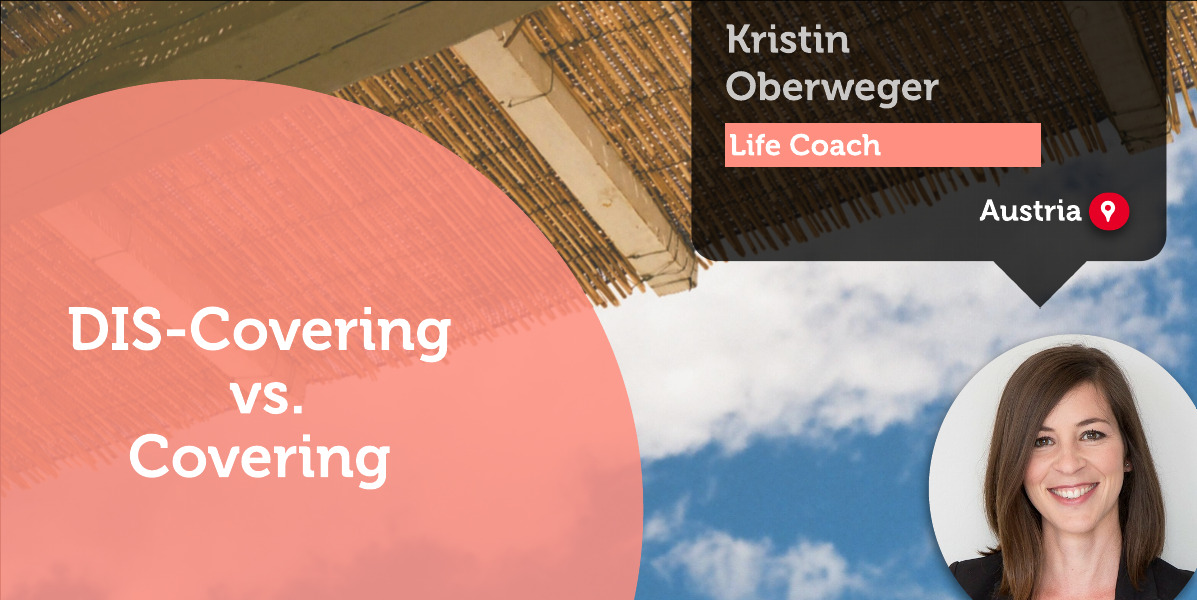 DIS-Covering vs. Covering Kristin Oberweger_Coaching_Tool