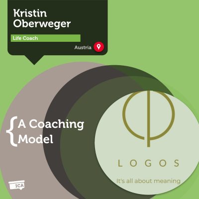 LOGOS Life Coaching Model Kristin Oberweger