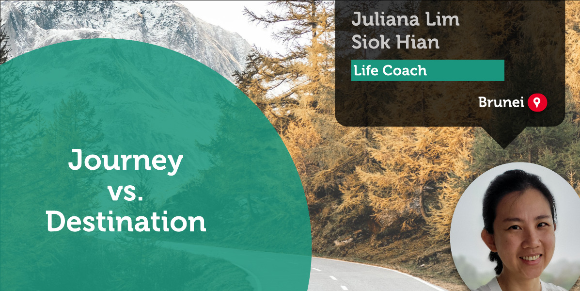 Journey vs. Destination Juliana Lim Siok Hian_Coaching_Tool