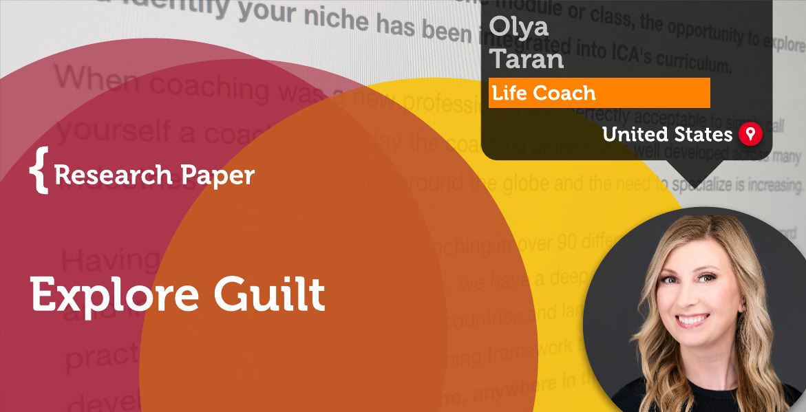 Explore Guilt Olya Taran_Coaching_Research_Paper