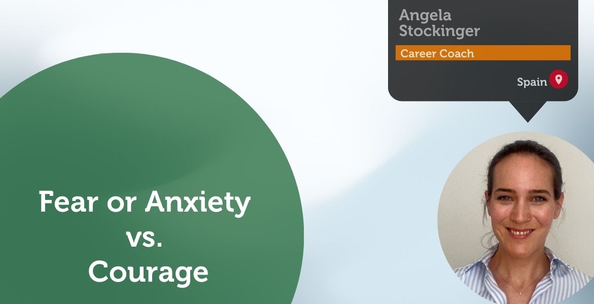 Fear or Anxiety vs. Courage Power Tool Feature - Angela Stockinger 