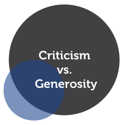Criticism vs. Generosity Power Tool Feature - Rebekah Christensen